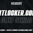 kitlocker.com club series, episode 7 thumbnail